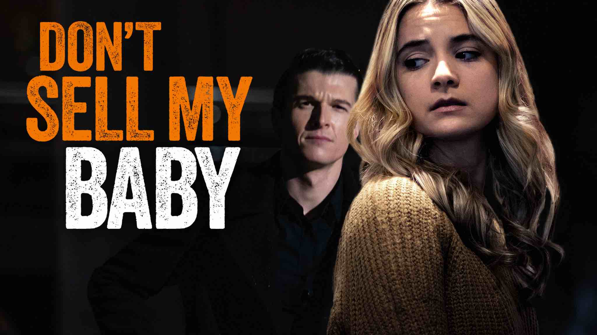 Don't Sell My Baby (2023)