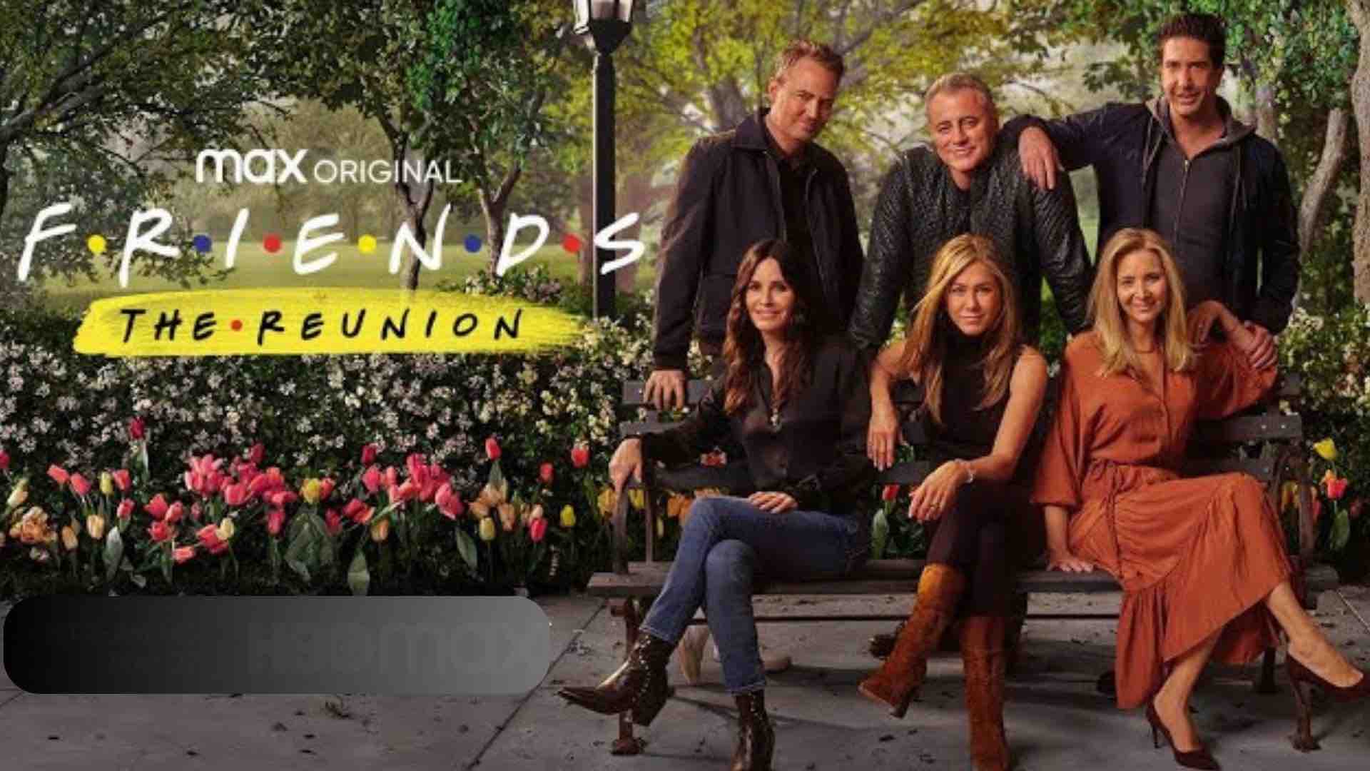 Friends The Reunion (2021)