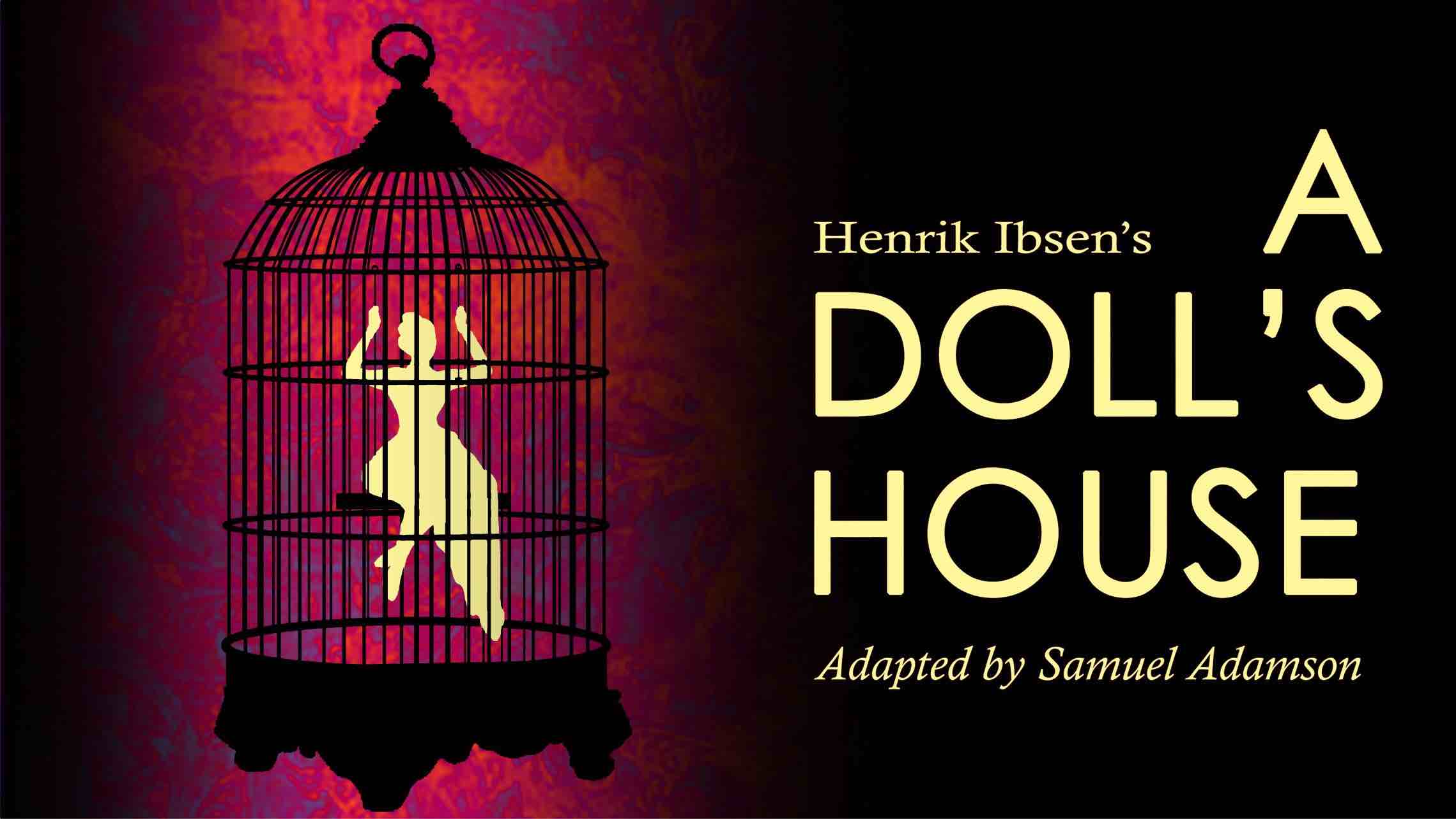 A Doll's house by Henrik Ibsen (Drama)